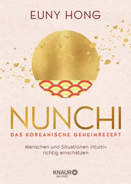 Abbildung von Hong | Nunchi - Das koreanische Geheimrezept | 1. Auflage | 2020 | beck-shop.de
