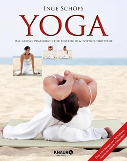 Abbildung von Schöps | Yoga - Das große Praxisbuch für Einsteiger & Fortgeschrittene | 2. Auflage | 2020 | beck-shop.de