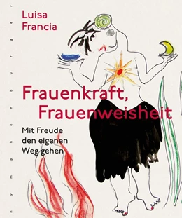 Abbildung von Francia | Frauenkraft, Frauenweisheit | 3. Auflage | 2020 | beck-shop.de