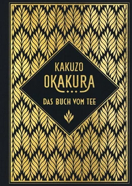 Abbildung von Okakura | Das Buch vom Tee | 1. Auflage | 2020 | beck-shop.de