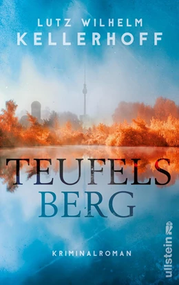 Abbildung von Kellerhoff | Teufelsberg | 1. Auflage | 2021 | beck-shop.de