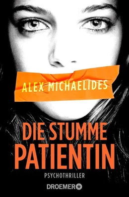 Abbildung von Michaelides | Die stumme Patientin | 1. Auflage | 2020 | beck-shop.de