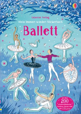 Abbildung von Robson | Mein Immer-wieder-Stickerbuch: Ballett | 1. Auflage | 2020 | beck-shop.de