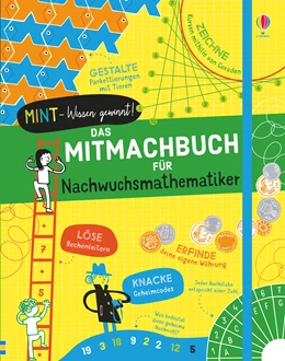 Abbildung von James / Reynolds | MINT - Wissen gewinnt! Das Mitmachbuch für Nachwuchsmathematiker | 1. Auflage | 2020 | beck-shop.de