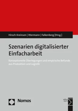 Abbildung von Hirsch-Kreinsen / Ittermann | Szenarien digitalisierter Einfacharbeit | 1. Auflage | 2019 | beck-shop.de