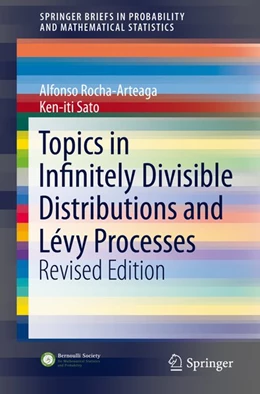 Abbildung von Rocha-Arteaga / Sato | Topics in Infinitely Divisible Distributions and Lévy Processes, Revised Edition | 1. Auflage | 2019 | beck-shop.de