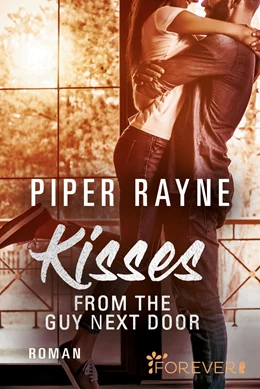 Abbildung von Rayne | Kisses from the Guy next Door | 1. Auflage | 2020 | beck-shop.de