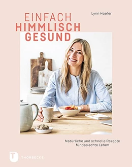 Abbildung von Hoefer | Einfach himmlisch gesund | 4. Auflage | 2020 | beck-shop.de