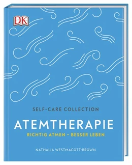 Abbildung von Westmacott-Brown | Self-Care Collection. Atemtherapie | 1. Auflage | 2020 | beck-shop.de