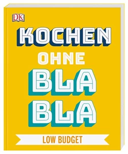 Abbildung von Austruy | Kochen ohne Blabla Low Budget | 1. Auflage | 2020 | beck-shop.de