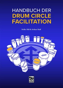 Abbildung von Hull / Hill | Handbuch der Drum Circle Facilitation | 1. Auflage | 2019 | beck-shop.de
