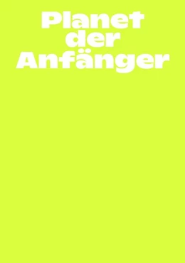 Abbildung von Kersting | Planet der Anfänger | 1. Auflage | 2019 | beck-shop.de