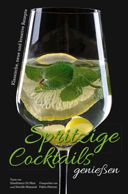 Abbildung von Manzoni / Di Niso | Spritzige Cocktails genießen | 1. Auflage | 2020 | beck-shop.de