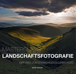 Abbildung von Taylor | Masterclass Landschaftsfotografie | 1. Auflage | 2020 | beck-shop.de