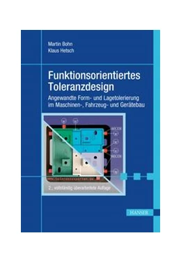 Abbildung von Bohn / Hetsch | Funktionsorientiertes Toleranzdesign | 2. Auflage | 2019 | beck-shop.de