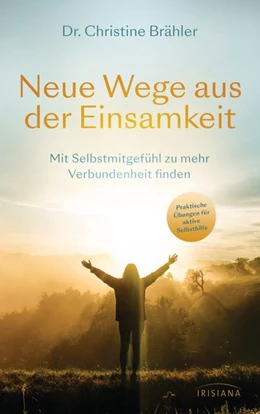 Abbildung von Brähler | Neue Wege aus der Einsamkeit | 1. Auflage | 2020 | beck-shop.de