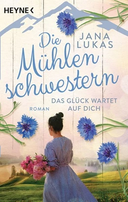 Abbildung von Lukas | Die Mühlenschwestern - Das Glück wartet auf dich | 1. Auflage | 2020 | beck-shop.de