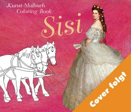 Abbildung von Roeder | Kunst-Malbuch - Coloring Book Sisi | 1. Auflage | 2020 | beck-shop.de