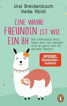 Abbildung von Abidi / Breidenbach | Eine wahre Freundin ist wie ein BH | 1. Auflage | 2020 | beck-shop.de