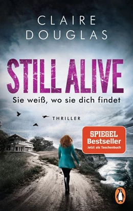 Abbildung von Douglas | STILL ALIVE - Sie weiß, wo sie dich findet | 1. Auflage | 2020 | beck-shop.de