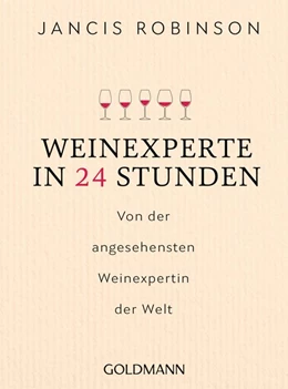 Abbildung von Robinson | Weinexperte in 24 Stunden | 1. Auflage | 2021 | beck-shop.de