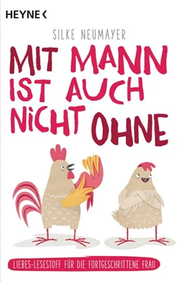 Abbildung von Neumayer | Mit Mann ist auch nicht ohne | 1. Auflage | 2021 | beck-shop.de