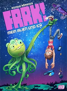 Abbildung von Röndigs | FRRK! - Mein Alien und ich | 1. Auflage | 2020 | beck-shop.de