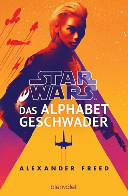 Abbildung von Freed | Star Wars(TM) - Das Alphabet-Geschwader | 1. Auflage | 2021 | beck-shop.de