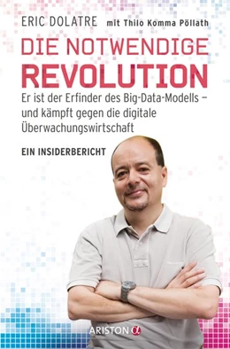 Abbildung von Dolatre / Komma-Pöllath | Die notwendige Revolution | 1. Auflage | 2021 | beck-shop.de