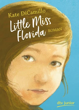 Abbildung von DiCamillo | Little Miss Florida | 1. Auflage | 2020 | beck-shop.de