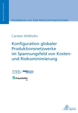 Abbildung von Witthohn | Konfiguration globaler Produktionsnetzwerke im Spannungsfeld von Kosten- und Risikominimierung | 1. Auflage | 2019 | beck-shop.de