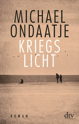 Abbildung von Ondaatje | Kriegslicht | 1. Auflage | 2020 | beck-shop.de