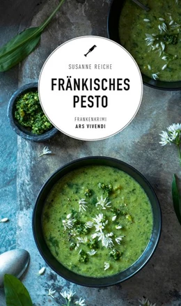 Abbildung von Reiche | Fränkisches Pesto | 1. Auflage | 2020 | beck-shop.de