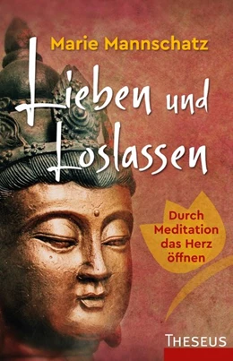 Abbildung von Mannschatz | Lieben und Loslassen | 1. Auflage | 2020 | beck-shop.de
