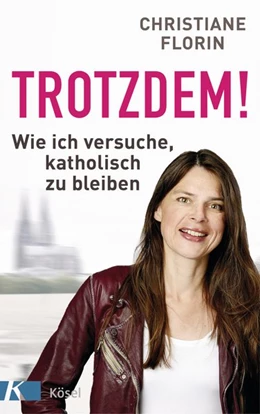 Abbildung von Florin | Trotzdem! | 1. Auflage | 2020 | beck-shop.de