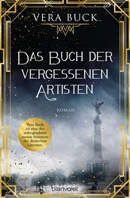 Abbildung von Buck | Das Buch der vergessenen Artisten | 1. Auflage | 2021 | beck-shop.de