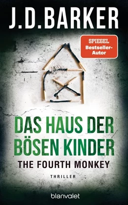 Abbildung von Barker | The Fourth Monkey - Das Haus der bösen Kinder | 1. Auflage | 2020 | beck-shop.de