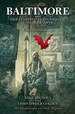 Abbildung von Mignola / Golden | Baltimore oder der standhafte Zinnsoldat und der Vampir | 1. Auflage | 2020 | beck-shop.de