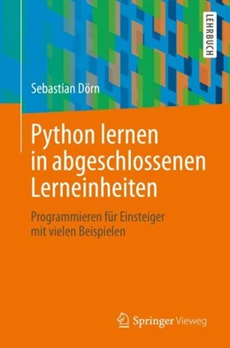 Abbildung von Dörn | Python lernen in abgeschlossenen Lerneinheiten | 1. Auflage | 2019 | beck-shop.de
