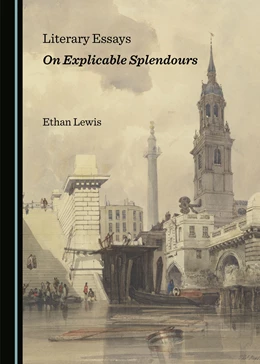 Abbildung von Literary Essays on Explicable Splendours | 1. Auflage | 2020 | beck-shop.de