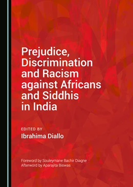 Abbildung von Prejudice, Discrimination and Racism against Africans and Siddhis in India | 1. Auflage | 2020 | beck-shop.de