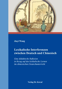 Abbildung von Wang | Lexikalische Interferenzen zwischen Deutsch und Chinesisch | 1. Auflage | 2020 | 50 | beck-shop.de