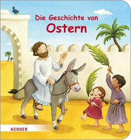 Abbildung von Die Geschichte von Ostern (Pappbilderbuch) | 2. Auflage | 2020 | beck-shop.de