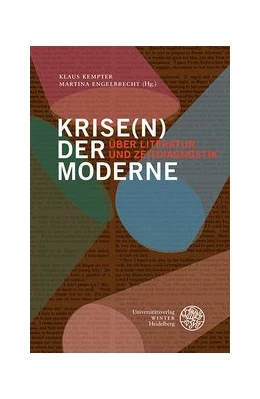 Abbildung von Kempter / Engelbrecht | Krise(n) der Moderne | 1. Auflage | 2020 | beck-shop.de