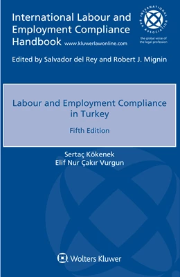 Abbildung von Kökenek / Vurgun | Labour and Employment Compliance in Turkey | 5. Auflage | 2019 | beck-shop.de