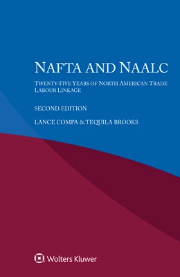 Abbildung von Compa / Brooks | NAFTA and NAALC | 2. Auflage | 2019 | beck-shop.de