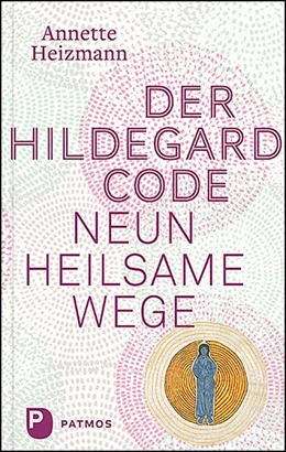 Abbildung von Heizmann | Der Hildegard-Code | 1. Auflage | 2020 | beck-shop.de