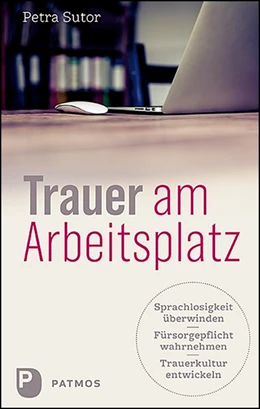 Abbildung von Sutor | Trauer am Arbeitsplatz | 1. Auflage | 2020 | beck-shop.de