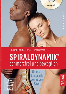 Abbildung von Larsen / Miescher | Spiraldynamik® - schmerzfrei und beweglich | 2. Auflage | 2020 | beck-shop.de