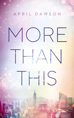 Abbildung von Dawson | More Than This | 1. Auflage | 2020 | beck-shop.de